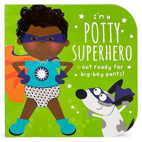 Im a Potty Superhero (Multicultural): Get Ready for Big Boy Pants!