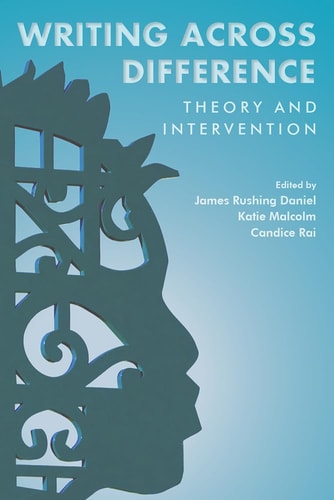 Writing Across Difference Theory and Intervention