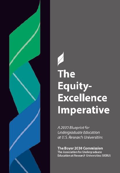 The Equity/Excellence Imperative: A 2030 Blueprint for Undergraduate Education at U.S. Research Universities