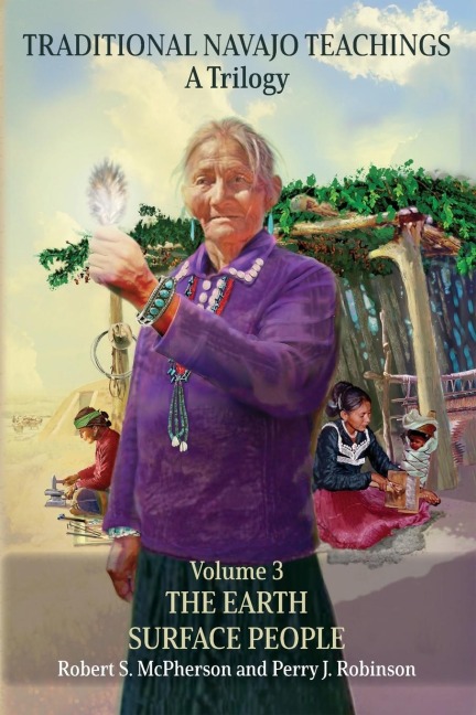 Traditional Navajo Teachings: The Earth Surface People