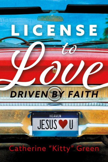 License to Love: Driven by Faith