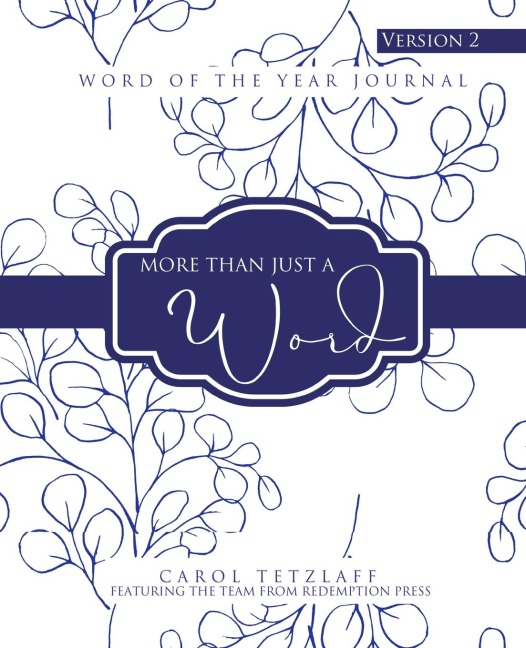 More Than Just A Word: Word Of The Year Journal - Version 2