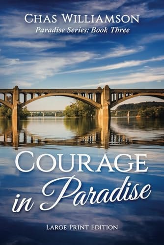 Courage in Paradise