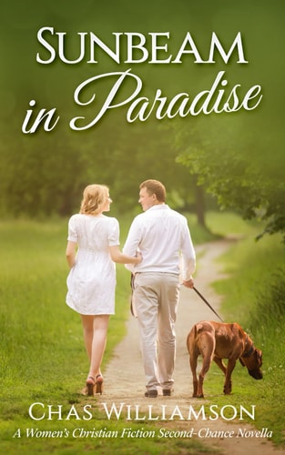 Sunbeam in Paradise A Women's Christian Fiction Second-Chance Novella