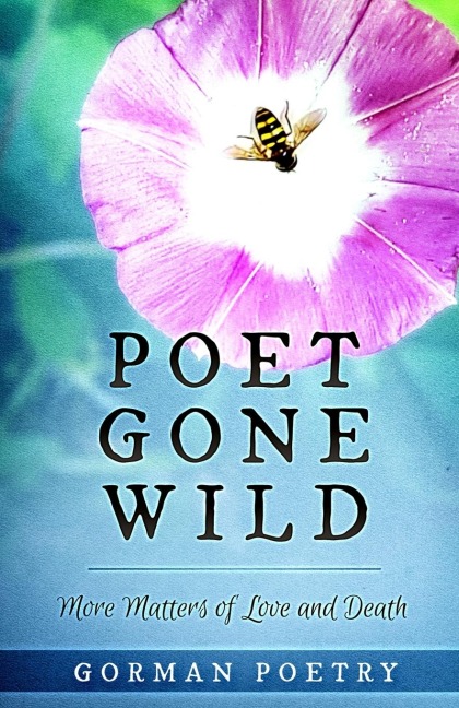 Poet Gone Wild