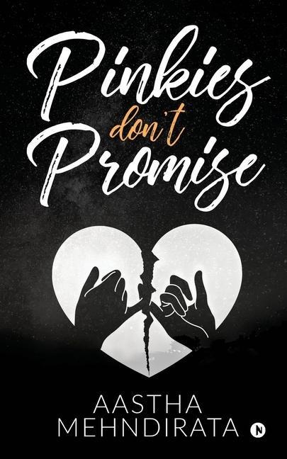 Pinkies Dont Promise