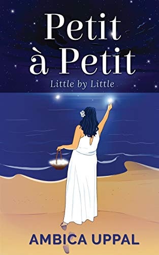 Petit À Petit Little by Little