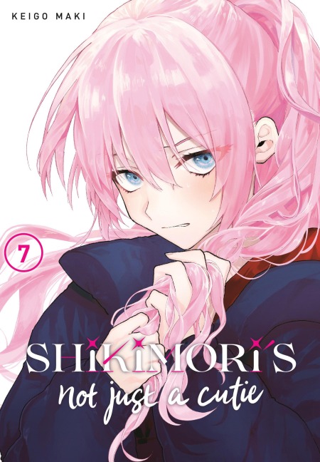 Shikimoris Not Just a Cutie 7