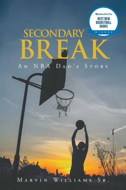 Secondary Break: An NBA Dads Story