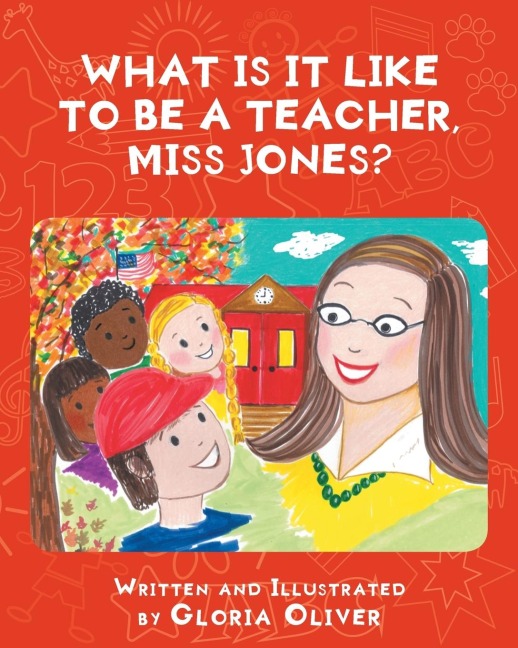 What Is It Like To Be A Teacher, Miss Jones?