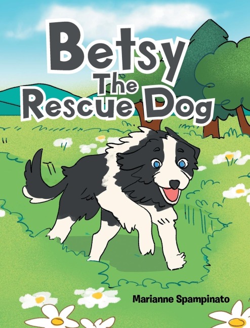 Betsy The Rescue Dog