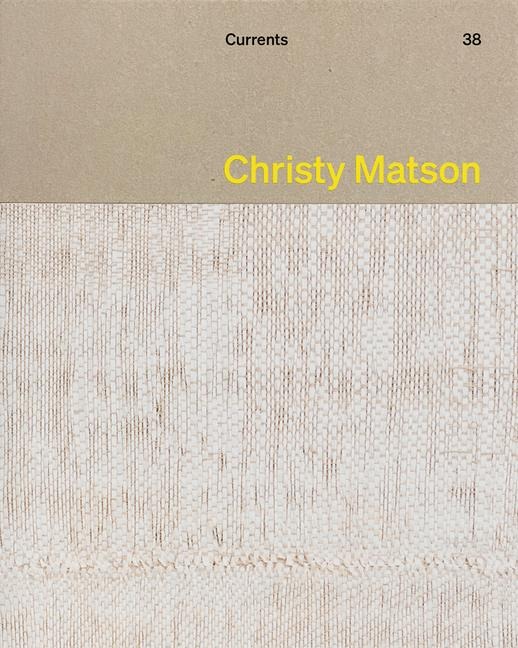 Christy Matson: Currents 38