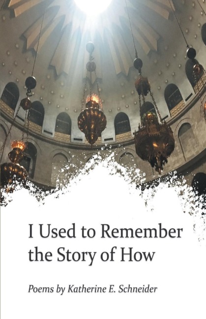 I Used to Remember the Story of How