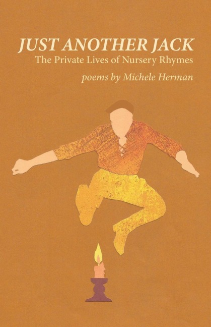Just Another Jack: The Private Lives of Nursery Rhymes