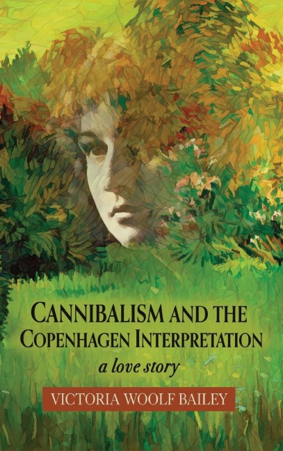 Cannibalism and The Copenhagen Interpretation: A Love Story