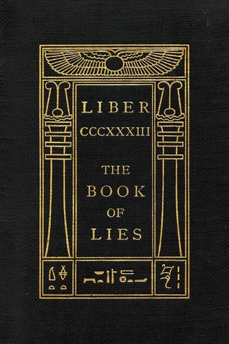 The Book of Lies Keep Silence Edition