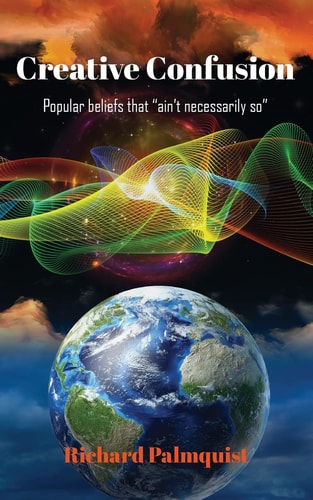 Creative Confusion Popular Beliefs That Ain't Necessarily So