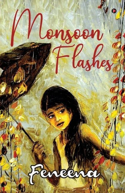 Monsoon Flashes