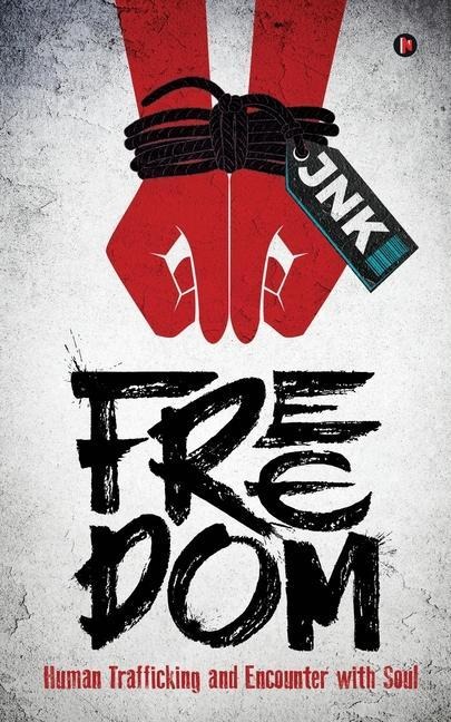Freedom: Human Trafficking and Encounter with Soul