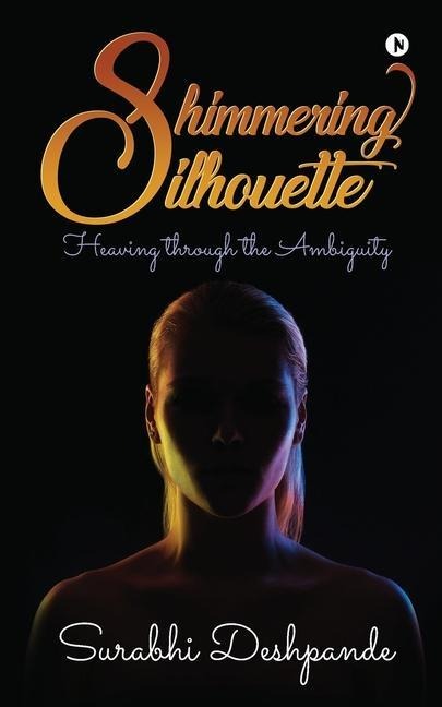 Shimmering Silhouette: Heaving through the Ambiguity