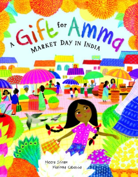 A Gift for Amma: Market Day in India