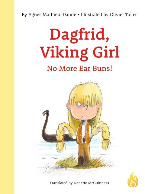 Dagfrid, Viking Girl: No More Ear Buns!