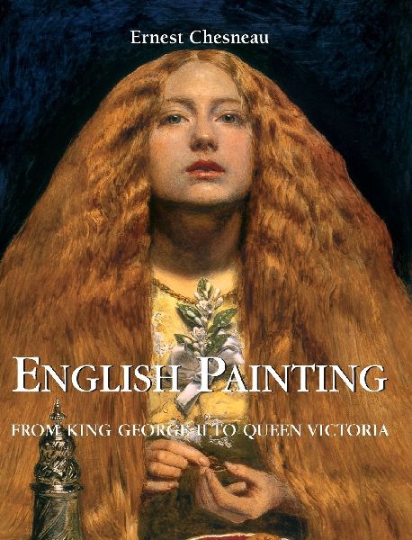 English Painting: From King George II to Queen Victoria