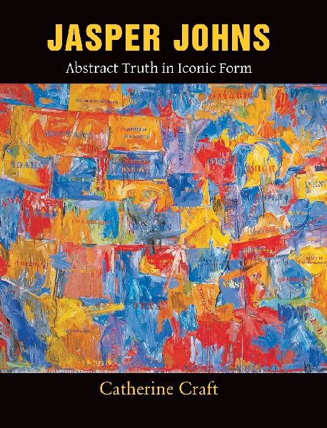 Jasper Johns: Abstract Truth in Iconic Form