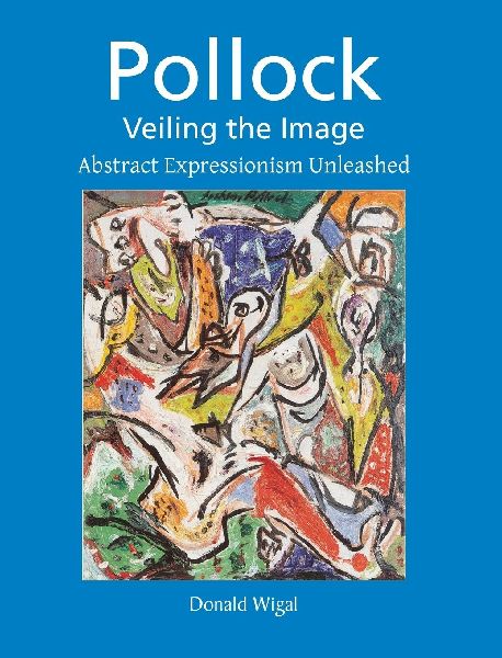 Pollock: Abstract Expressionism Unleashed