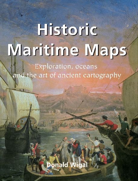 Historic Maritime Maps: Exploration, oceans, and the art of ancient cartography