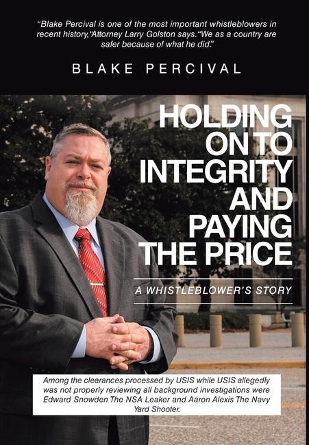 Holding on to Integrity and Paying the Price: A whistleblowers story