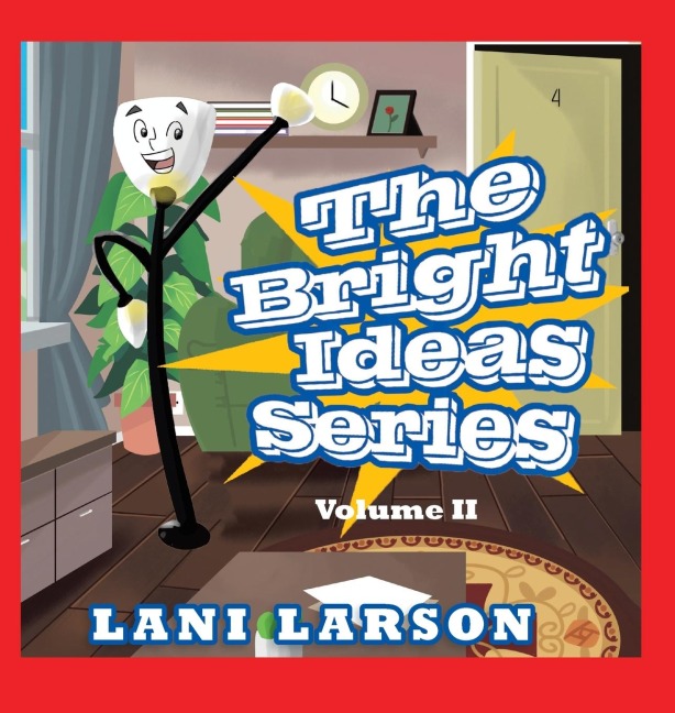 The Bright Ideas Series: Volume II