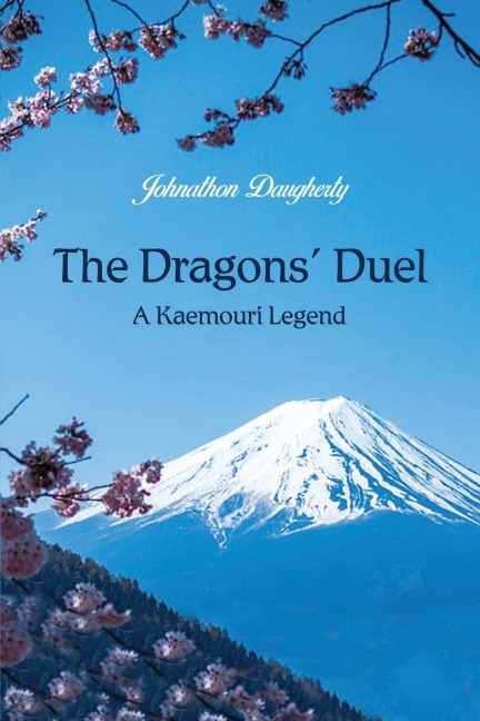 The Dragons Duel: A Kaemouri Legend