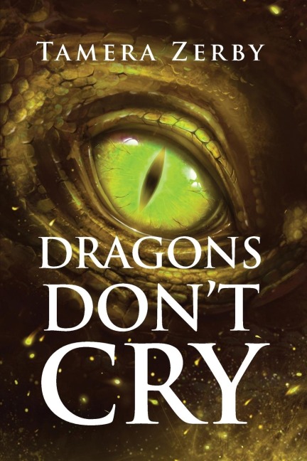 Dragons Dont Cry