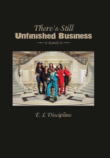 Theres Still Unfinished Business