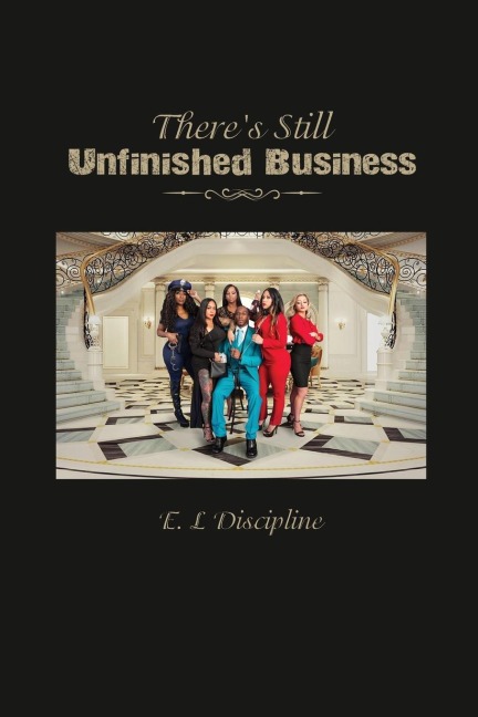 Theres Still Unfinished Business