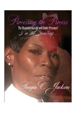 Processing the Process: The Diamond that Did Well Under Pressure! Im Still Standing...