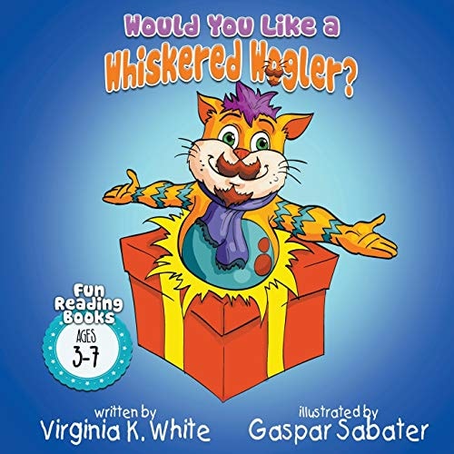 Would You Like a Whiskered Wogler?