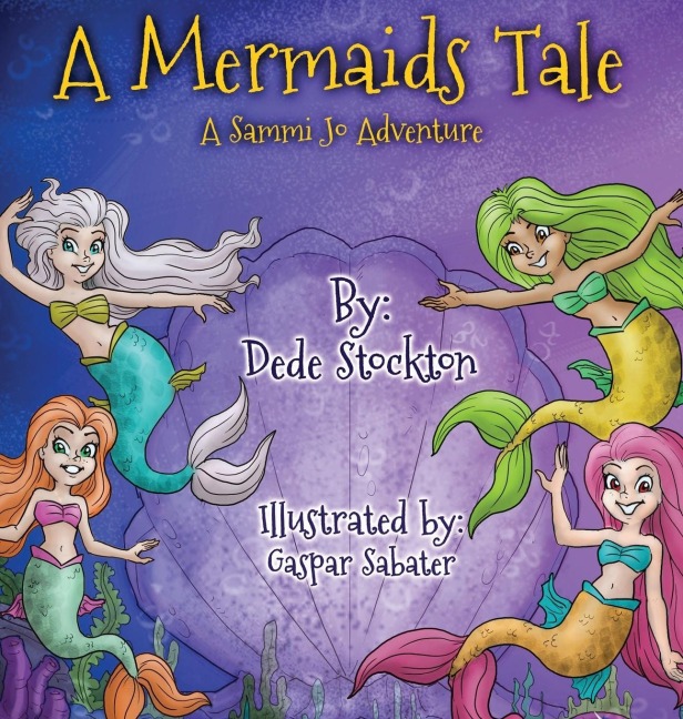 A Mermaids Tale: A Sammi Jo Adventure