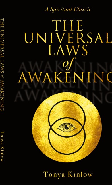 The Universal Laws of Awakening: A Spiritual Classic