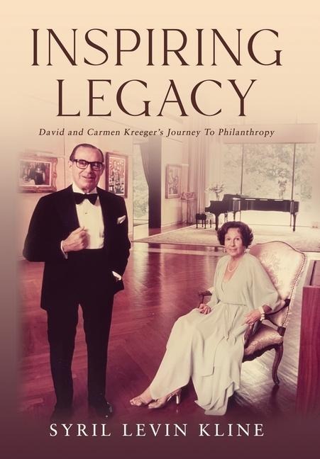 Inspiring Legacy: David and Carmen Kreegers Journey To Philanthropy