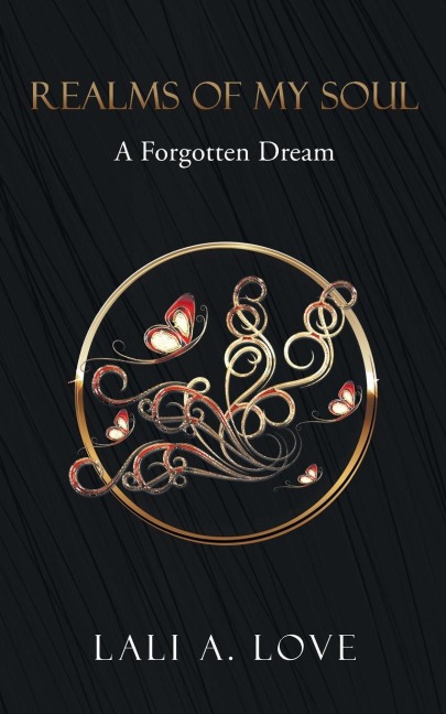 Realms of my Soul: A Forgotten Dream