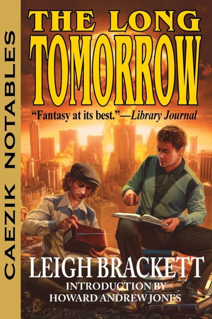 The Long Tomorrow
