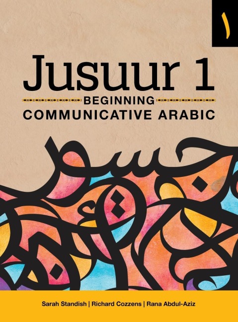 Jusuur 1: Beginning Communicative Arabic
