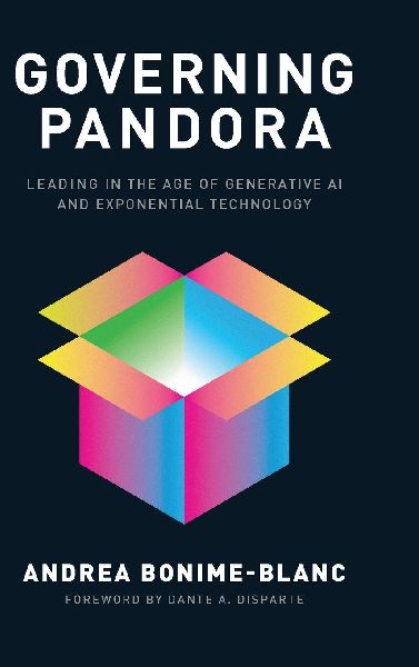 Governing Pandora: Leading in the Age of Generative AI and Exponential Technology