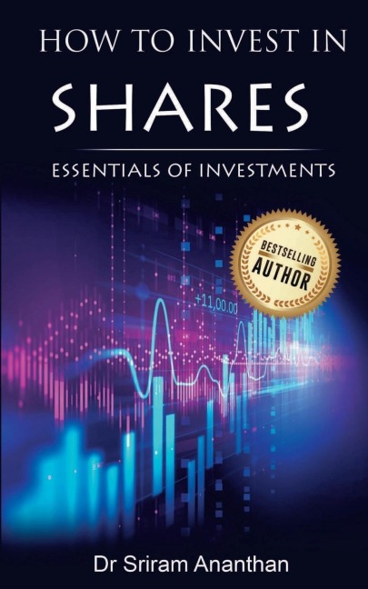 HOW TO INVEST IN SHARES?: Essentials of Investments