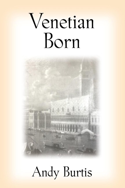 VENETIAN BORN