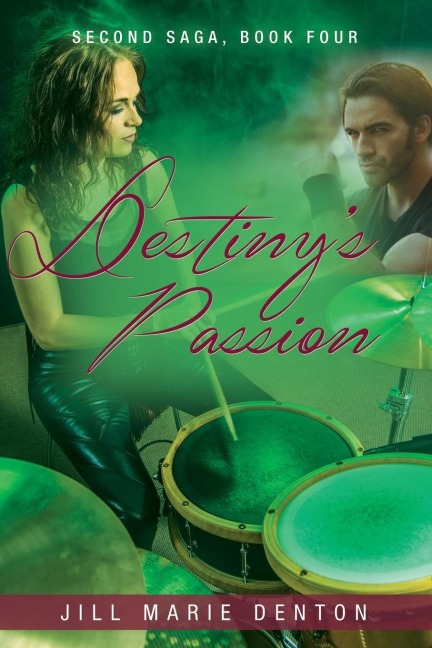 Second Saga, Book Four: Destinys Passion