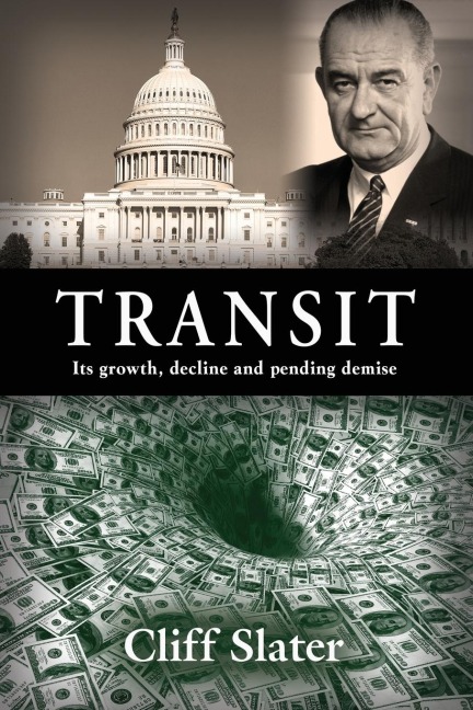 TRANSIT: Its growth, decline, and pending demise