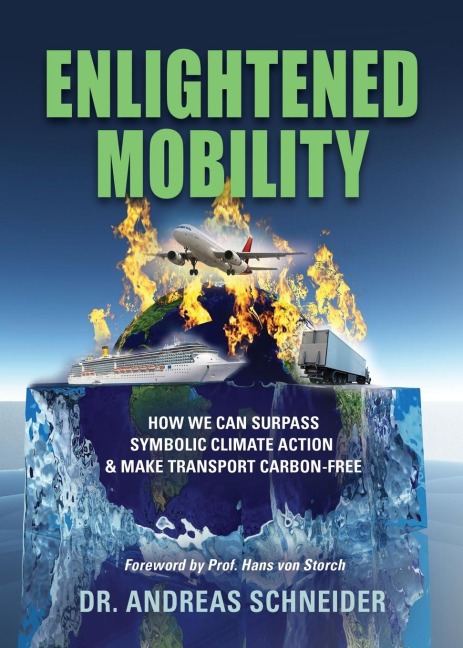 ENLIGHTENED MOBILITY: How we can surpass symbolic climate action & make transport carbon-free